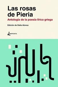 LAS ROSAS DE PIERIA | 9788412187694 | VV. AA. | Librería Castillón - Comprar libros online Aragón, Barbastro