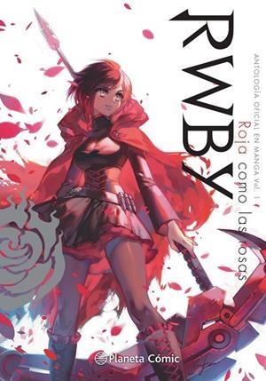 RWBY Anthology nº 01/04 | 9788413417622 | AA. VV. | Librería Castillón - Comprar libros online Aragón, Barbastro