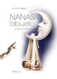 Nanas del abuelo y otros poemas | 9788494143274 | Prado, Eleuterio | Librería Castillón - Comprar libros online Aragón, Barbastro