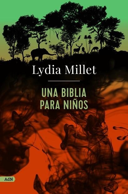 Una Biblia para niños (AdN) | 9788413624822 | Millet, Lydia | Librería Castillón - Comprar libros online Aragón, Barbastro
