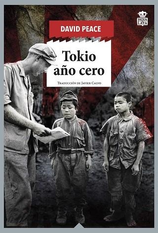 Tokio año cero | 9788418918025 | Peace, David | Librería Castillón - Comprar libros online Aragón, Barbastro