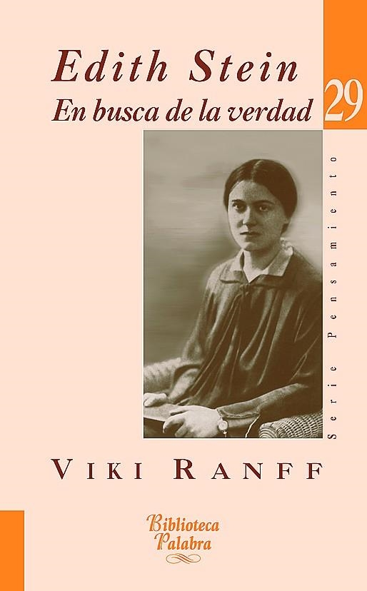 EDITH STEIN EN BUSCA DE LA VERDAD | 9788482399621 | RANFF, VIKI | Librería Castillón - Comprar libros online Aragón, Barbastro