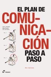 PLAN DE COMUNICACION PASO A PASO | 9788417656799 | SANTANA LOPEZ EVA | Librería Castillón - Comprar libros online Aragón, Barbastro