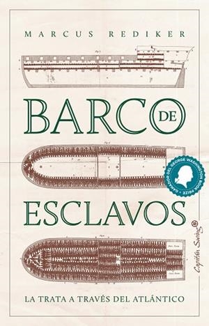 Barco de Esclavos | 9788412351491 | Rediker, Marcus | Librería Castillón - Comprar libros online Aragón, Barbastro