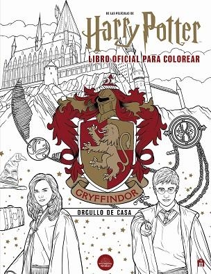 HARRY POTTER : GRYFFINDOR : El libro oficial para colorear | 9791259570673 | Librería Castillón - Comprar libros online Aragón, Barbastro