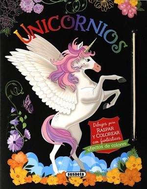 Unicornios. Dibujos para raspar y colorear | 9788467777802 | Ediciones, Susaeta | Librería Castillón - Comprar libros online Aragón, Barbastro