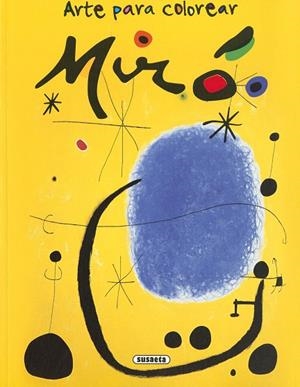 Joan Miró | 9788467777383 | Yomikoko | Librería Castillón - Comprar libros online Aragón, Barbastro