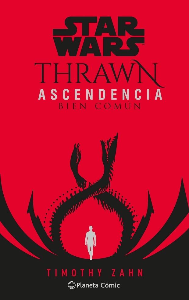 Star Wars Thrawn Ascendencia nº 02 : Bien Común | 9788413417820 | Timothy Zahn | Librería Castillón - Comprar libros online Aragón, Barbastro