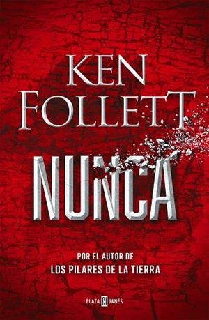 Nunca | 9788401027055 | Ken Follett | Librería Castillón - Comprar libros online Aragón, Barbastro