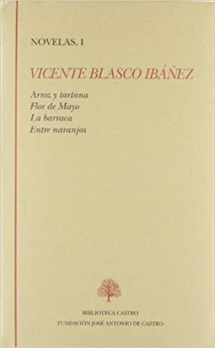 VICENTE BLASCO IBAÑEZ TOMOS I-IV | 9788496452541 | Blasco Ibáñez, Vicente | Librería Castillón - Comprar libros online Aragón, Barbastro