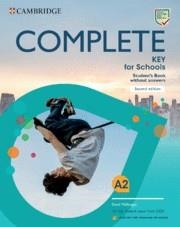 Complete Key for Schools English for Spanish Speakers Second edition. Student's book without answers | 9788490366431 | McKeegan,David/Heyderman,Emma/Elliott,Sue | Librería Castillón - Comprar libros online Aragón, Barbastro