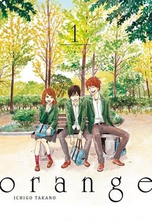 orange, vol.1 (9ªED) | 9788416188086 | Takano, Ichigo | Librería Castillón - Comprar libros online Aragón, Barbastro