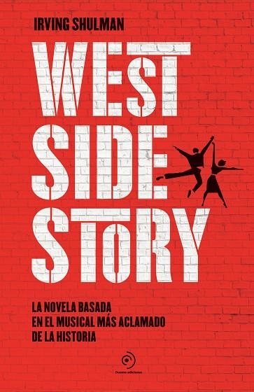West Side Story | 9788418538742 | Shulman, Irving | Librería Castillón - Comprar libros online Aragón, Barbastro