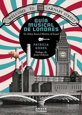 Guía musical de Londres | 9788491584278 | Godes Marco, Patricia | Librería Castillón - Comprar libros online Aragón, Barbastro