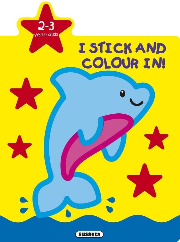 Colour and stick 2-3 years old | 9788467783308 | Busquets, Jordi | Librería Castillón - Comprar libros online Aragón, Barbastro