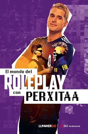 El mundo del roleplay con Perxitaa | 9788418820144 | Perxitaa | Librería Castillón - Comprar libros online Aragón, Barbastro