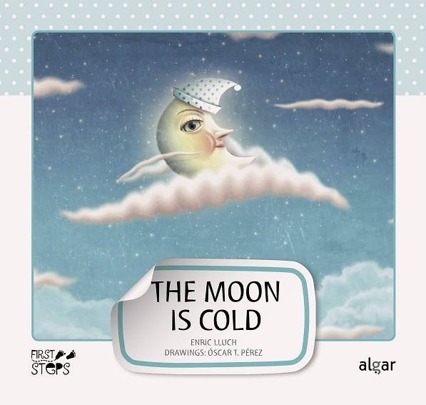 The Moon is Cold | 9788498453218 | Enric Lluch | Librería Castillón - Comprar libros online Aragón, Barbastro