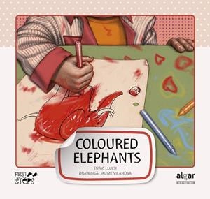 Coloured Elephants | 9788498453249 | Enric Lluch | Librería Castillón - Comprar libros online Aragón, Barbastro