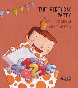 The Birthday Party | 9788498453805 | Girbés Aparisi, Joan Carles | Librería Castillón - Comprar libros online Aragón, Barbastro