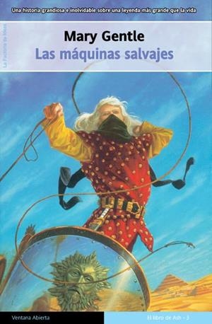 MAQUINAS SALVAJES, LAS | 9788498001648 | GENTLE, MARY | Librería Castillón - Comprar libros online Aragón, Barbastro