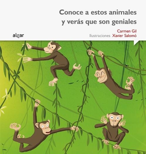 Conoce a estos animales y verás que son geniales | 9788498457421 | Gil Martínez, Carmen | Librería Castillón - Comprar libros online Aragón, Barbastro