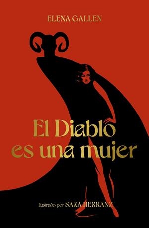 El Diablo es una mujer | 9788418820113 | Gallén, Elena ; Herranz, Sara | Librería Castillón - Comprar libros online Aragón, Barbastro