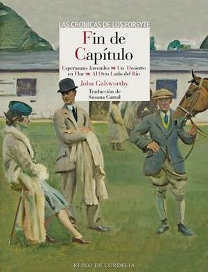 Fin de capítulo | 9788418141713 | Galsworthy, John | Librería Castillón - Comprar libros online Aragón, Barbastro