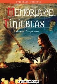 MEMORIA DE TINIEBLAS | 9788498891379 | EDUARDO VAQUERIZO | Librería Castillón - Comprar libros online Aragón, Barbastro
