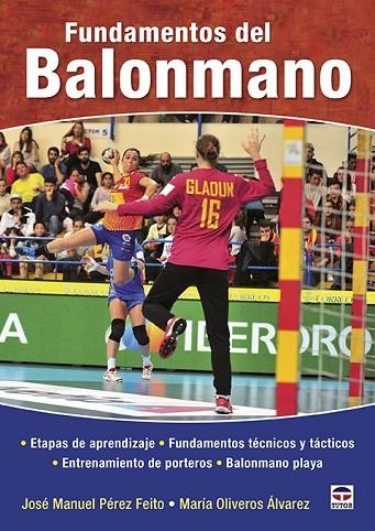 Fundamentos del balonmano | 9788416676668 | Pérez Feito, José Manuel/Oliveros Álvarez, María | Librería Castillón - Comprar libros online Aragón, Barbastro