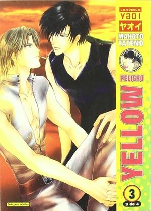 YELOW 03 : PELIGRO | 9788478336395 | TATENO, MAKOTO | Librería Castillón - Comprar libros online Aragón, Barbastro
