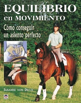 EQUILIBRIO EN MOVIMIENTO | 9788479026134 | Von Dietze, Susanne | Librería Castillón - Comprar libros online Aragón, Barbastro