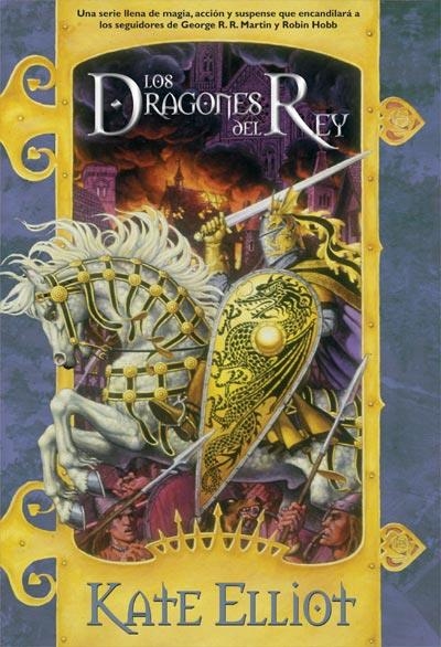 DRAGONES DEL REY, LOS | 9788498001785 | ELLIOT, KATE | Librería Castillón - Comprar libros online Aragón, Barbastro