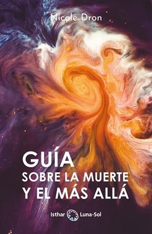 Guía sobre la muerte y el más allá | 9788412407105 | Dron, Nicole | Librería Castillón - Comprar libros online Aragón, Barbastro
