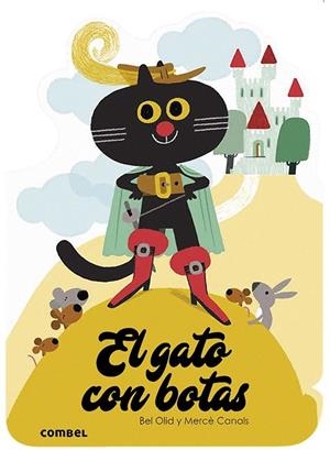 El gato con botas | 9788491014591 | Olid Baez, Bel | Librería Castillón - Comprar libros online Aragón, Barbastro