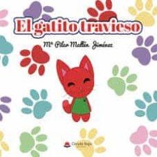 El gatito travieso | 9788413746098 | Mallén Jiménez, Mª Pilar | Librería Castillón - Comprar libros online Aragón, Barbastro
