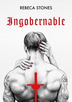 Ingobernable | 9788418483288 | Rebeca Stones | Librería Castillón - Comprar libros online Aragón, Barbastro