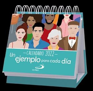 Calendario de mesa Un ejemplo para cada día 2022 | 9788428560351 | Equipo San Pablo | Librería Castillón - Comprar libros online Aragón, Barbastro