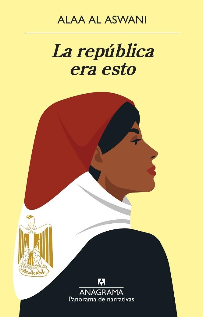 La república era esto | 9788433980960 | al Aswani, Alaa | Librería Castillón - Comprar libros online Aragón, Barbastro