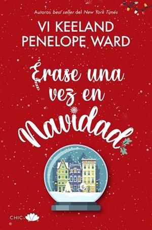 Érase una vez en Navidad | 9788417972592 | Keeland, Vi/Ward, Penelope | Librería Castillón - Comprar libros online Aragón, Barbastro