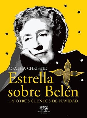 Estrella sobre Belén | 9788412455908 | Christie, Agatha | Librería Castillón - Comprar libros online Aragón, Barbastro