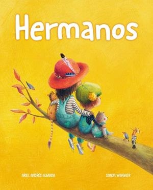 Hermanos | 9788418302442 | Andrés Almada, Ariel | Librería Castillón - Comprar libros online Aragón, Barbastro