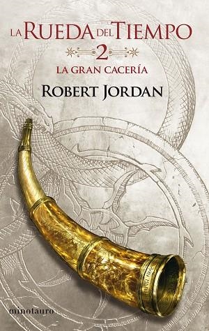 La Rueda del Tiempo nº 02/14 La Gran Cacería | 9788445007013 | Jordan, Robert | Librería Castillón - Comprar libros online Aragón, Barbastro