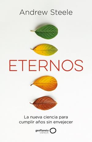 Eternos | 9788408249320 | Steele, Andrew | Librería Castillón - Comprar libros online Aragón, Barbastro