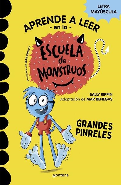 Aprender a leer en la Escuela de Monstruos 4 - Grandes pinreles | 9788418594052 | Sally Rippin | Librería Castillón - Comprar libros online Aragón, Barbastro