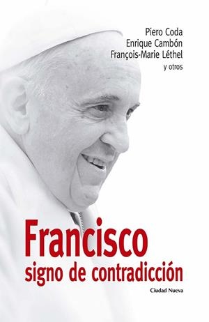 Francisco signo de contradicción | 9788497155144 | Coda, P. / Cambón, E. / Léthel, F.-M. | Librería Castillón - Comprar libros online Aragón, Barbastro
