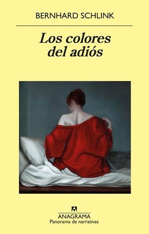Los colores del adiós | 9788433981080 | Schlink, Bernhard | Librería Castillón - Comprar libros online Aragón, Barbastro
