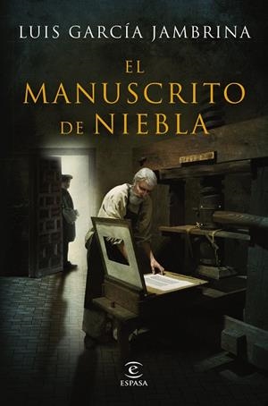 El manuscrito de niebla | 9788467063578 | García Jambrina, Luis | Librería Castillón - Comprar libros online Aragón, Barbastro