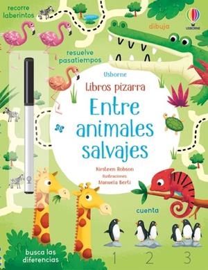 ENTRE ANIMALES SALVAJES LIBROS PIZARRA | 9781474996198 | Robson, Kirsteen | Librería Castillón - Comprar libros online Aragón, Barbastro
