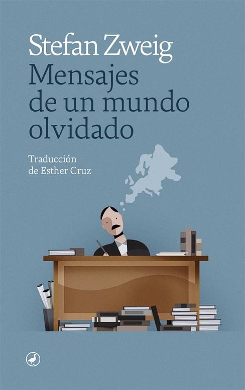 Mensajes de un mundo olvidado | 9788418059896 | Zweig, Stefan | Librería Castillón - Comprar libros online Aragón, Barbastro