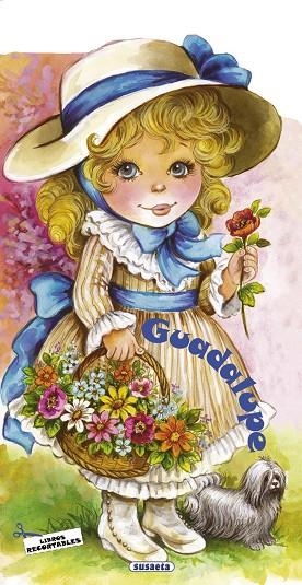 Muñecas peponas Guadalupe | 9788467778694 | Susaeta, Equipo | Librería Castillón - Comprar libros online Aragón, Barbastro